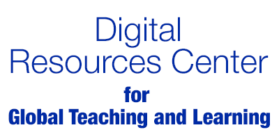 Digital Resources Center for Global Teaching and Learning